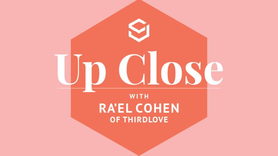 ThirdLove's Ra'el Cohen discusses how 3D printing can help apparel better match supply and demand—a critical mandate post-coronavirus.