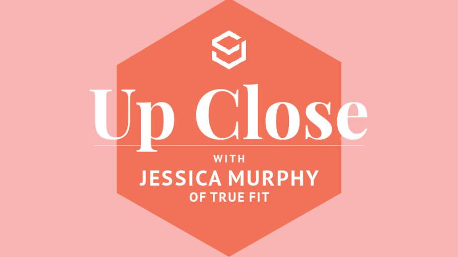 True Fit co-founder Jessica Murphy explains the importance of search and why it's crucial for retailers to serve first-time buyers well.