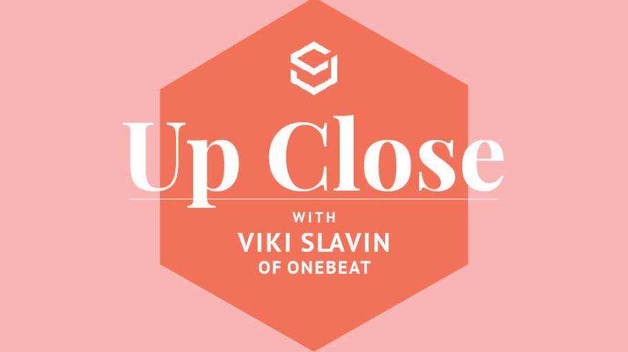 Up Close Onebeat Viki Slavin