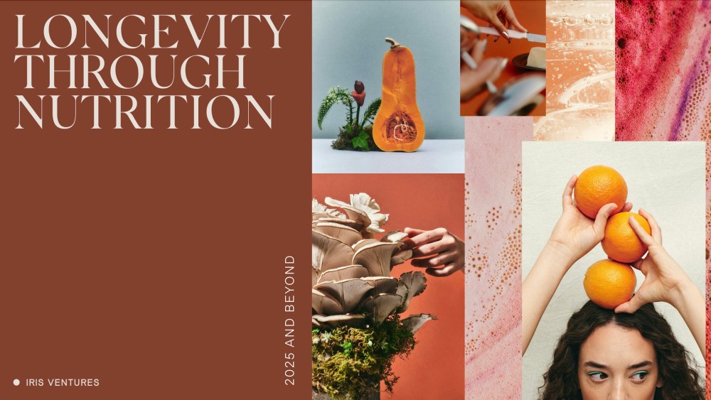 Longevity Through Nutrition, a new report by Iris Ventures, looks at consumers' enthusiasm for extending their lives through nutrition and supplements.